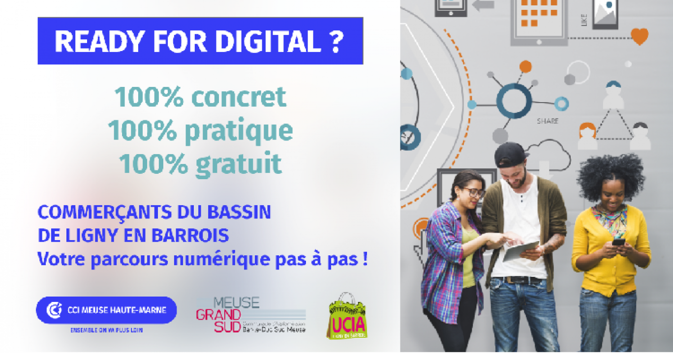 Ready for Digital : programme de formation présenté par la CCI Meuse Haute-Marne