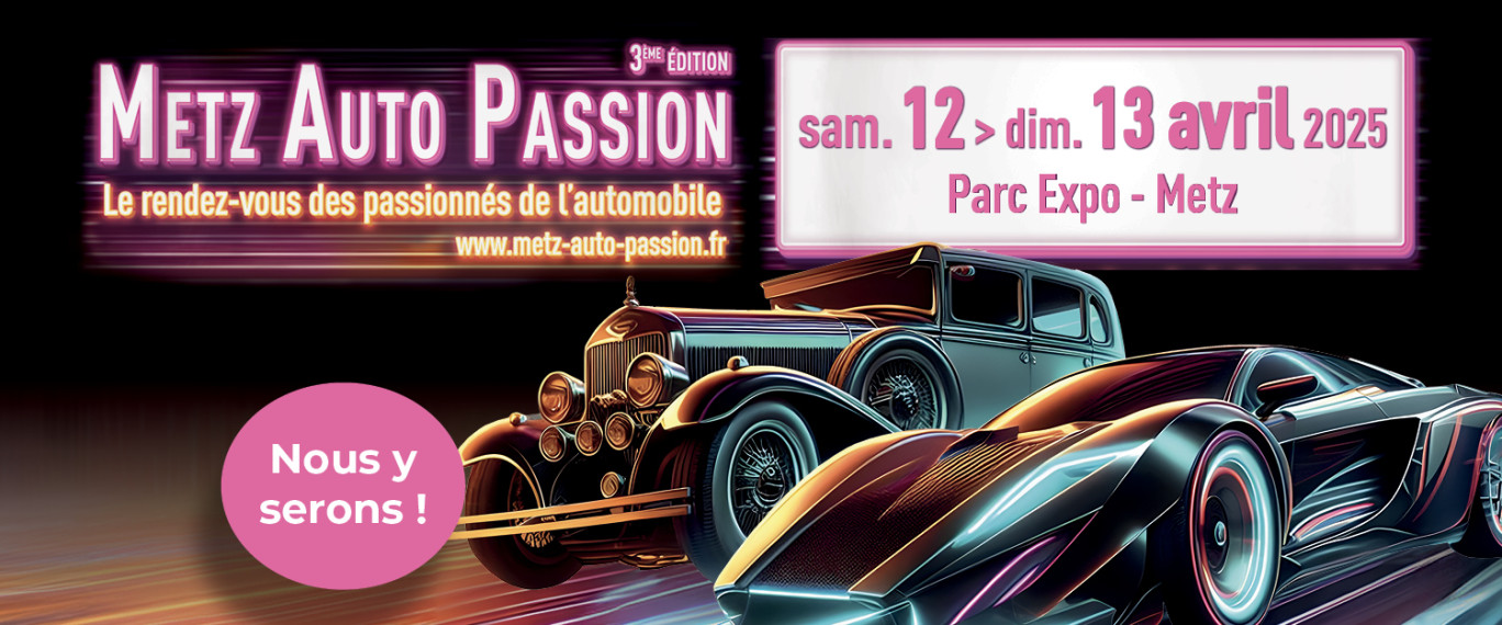 © Metz Auto Passion.